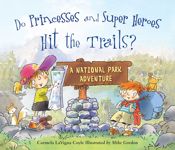 Do Princesses and Super Heroes Hit the Trails? - 15 Oct 2016