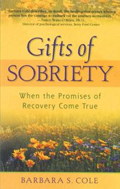 Gifts of Sobriety - 3 Jun 2009