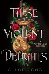 These Violent Delights - 17 Nov 2020