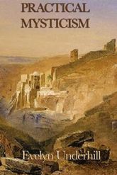 Practical Mysticism - 24 Jan 2013