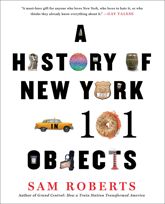 A History of New York in 101 Objects - 23 Sep 2014
