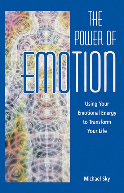The Power of Emotion