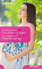 Une chance d'aimer - Objectif mariage - 1 Jan 2018