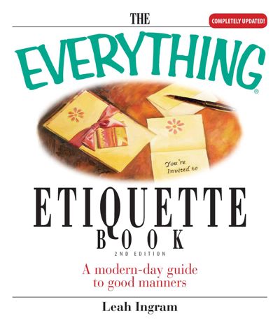 The Everything Etiquette Book