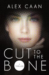 Cut to the Bone - 7 Mar 2017