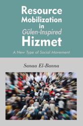 Resource Mobilization in Gulen-Inspired Hizmet - 16 Jun 2014