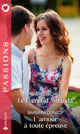 Le secret d'Amanda - L'amour à toute épreuve - 1 Mar 2021