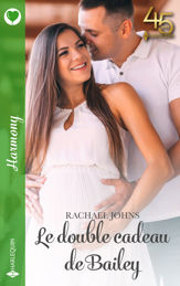 Le double cadeau de Bailey - 1 Jan 2023