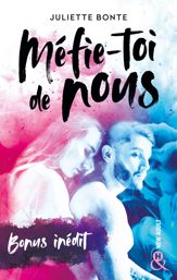 Méfie-toi de nous - Bonus inédit - 5 Jun 2019