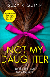 Not My Daughter - 28 May 2020