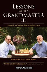 Lessons with a Grandmaster III: - 7 Aug 2015