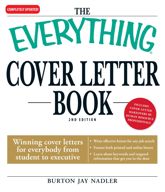 The Everything Cover Letter Book - 1 Jun 2005