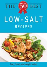 The 50 Best Low-Salt Recipes - 3 Oct 2011