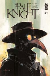 The Pale Knight #5 - 24 Sep 2025