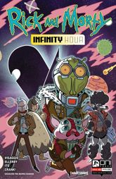 Rick and Morty: Infinity Hour #2 - 27 Apr 2022