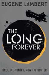 The Long Forever - 28 Jun 2018