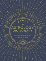 The Astrology Dictionary - 19 Nov 2019