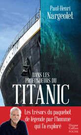 Dans les profondeurs du Titanic - 6 Apr 2022
