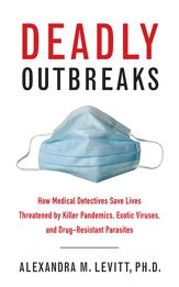 Deadly Outbreaks - 1 Sep 2013