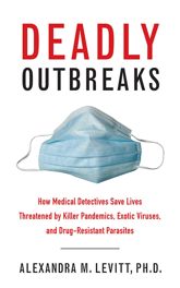 Deadly Outbreaks - 1 Sep 2013