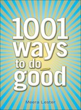 1001 Ways to Do Good - 17 Sep 2008