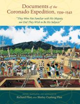 Documents of the Coronado Expedition, 1539–1542 - 16 Apr 2012