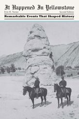 It Happened in Yellowstone - 24 Jan 2012