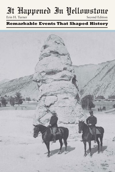 It Happened in Yellowstone