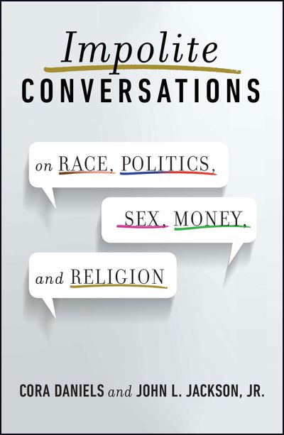Impolite Conversations