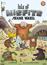 Isle of Misfits 3: Prank Wars! - 7 May 2019