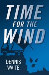 Time for the Wind - 11 Dec 2015
