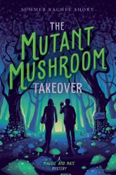 The Mutant Mushroom Takeover - 22 Sep 2020