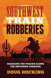 Southwest Train Robberies - 1 May 2023