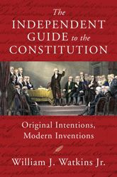 The Independent Guide to the Constitution - 10 Feb 2026