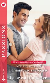 L'amoureuse sans passé - La saveur d'un baiser - 1 Oct 2022