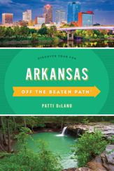 Arkansas Off the Beaten Path® - 1 Nov 2019