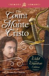 The Count Of Monte Cristo: The Wild And Wanton Edition Volume 5 - 13 Jan 2014