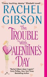 The Trouble With Valentine's Day - 20 Mar 2012