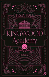 Kingwood Academy - Tome 2 - 10 Apr 2024