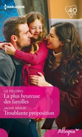 La plus heureuse des familles - Troublante proposition - 1 Jan 2018