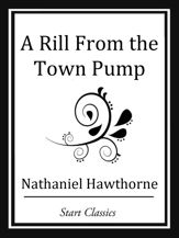 A Rill from the Town Pump - 23 Oct 2013