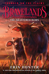 Bravelands: Thunder on the Plains #1: The Shattered Horn - 2 May 2023