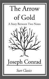 The Arrow of Gold - 16 May 2014