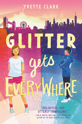 Glitter Gets Everywhere - 4 May 2021