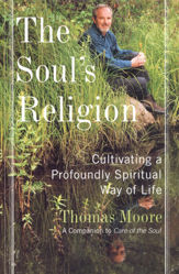 The Soul's Religion - 17 Mar 2009