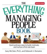 The Everything Managing People Book - 10 Dec 2006