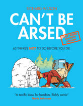 Can't Be Arsed: Half Arsed Shorter Edition - 22 Jan 2013