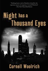 Night Has a Thousand Eyes - 15 Nov 2021