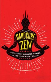 Hardcore Zen - 10 Jun 2005