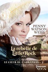 La rebelle de Little Rock - 9 Oct 2015